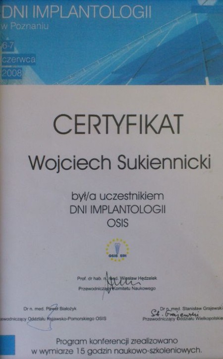 Certyfikat uczestnictwa Lek. dent. Wojciech Sukiennicki - Dni implantologii OSIS